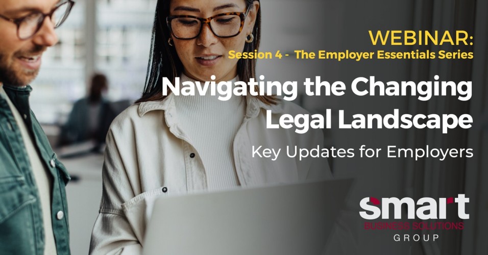 Navigating the Changing Legal Landscape: Key Updates for Employers